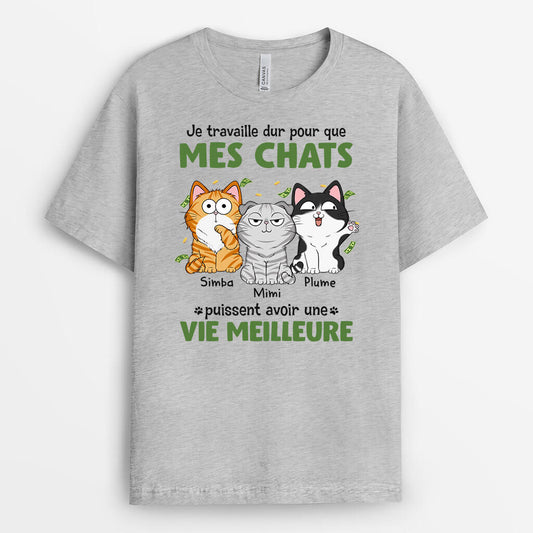 1292AFR2 t shirt je travaille dur pour que mon chat puisse avoir une vie meilleure personnalise