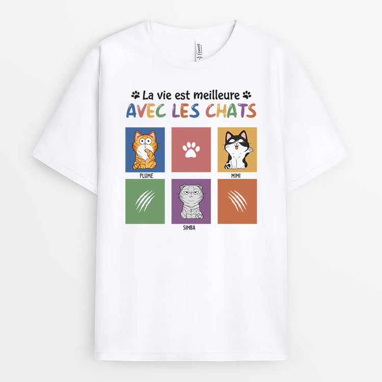 T-shirt La Vie Est Meilleure Avec Les Chats Personnalisé