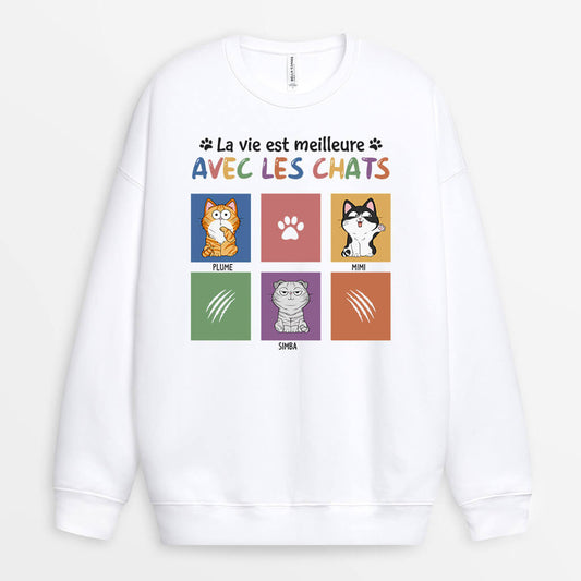 1299WFR2 sweatshirt la vie est meilleure avec les chats personnalise