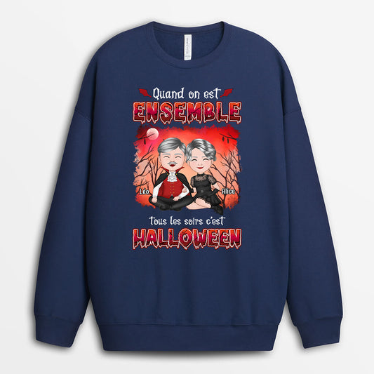 1345WFR2 sweatshirt quand on est ensemble tous les soirs cest halloween personnalise
