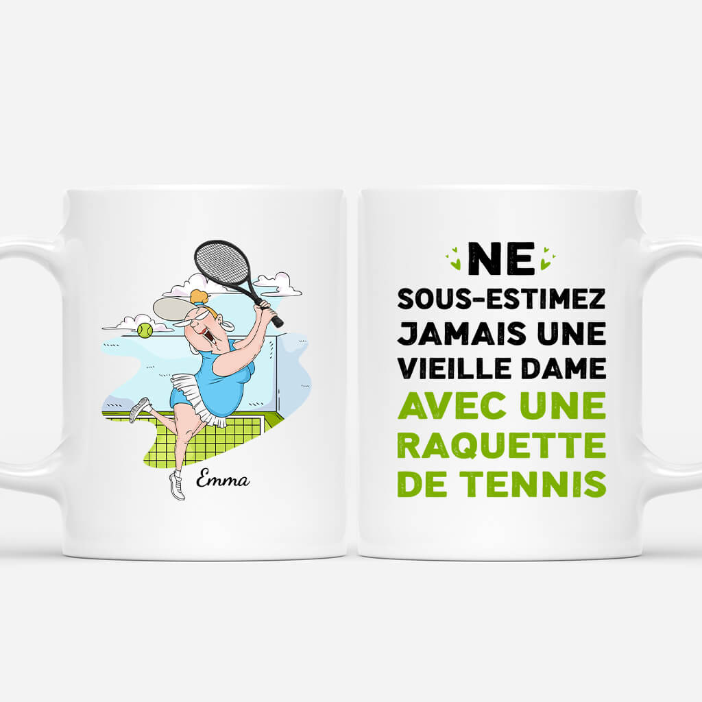 1847MFR1 mug ne sous estimez jamais une vieille dame avec une raquette de tennis personnalise