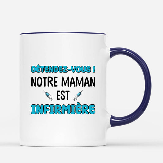 1852MFR2 mug detendez vous maman est infirmiere personnalise