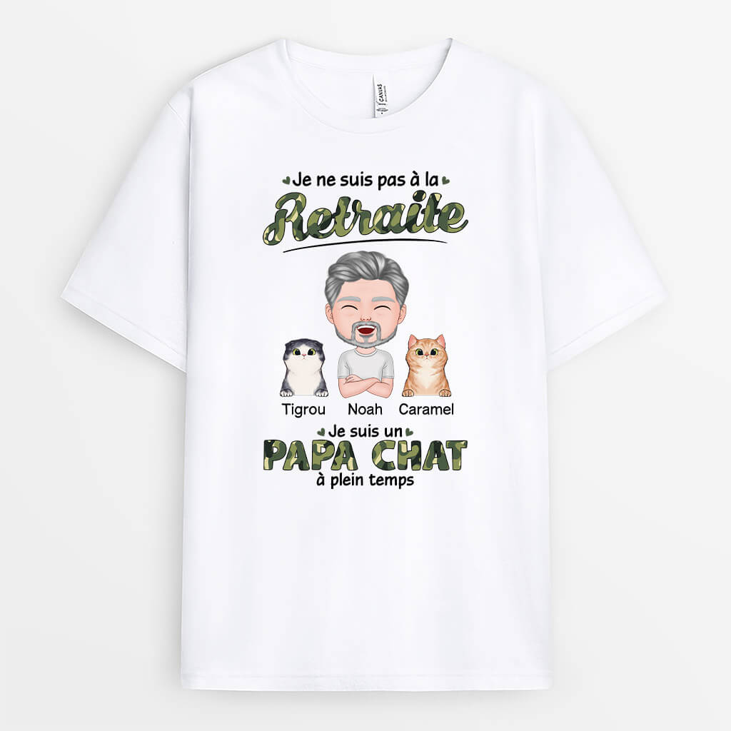 1857AFR1 t shirt je ne suis pas a la retraite je suis maman chat papa chat personnalise