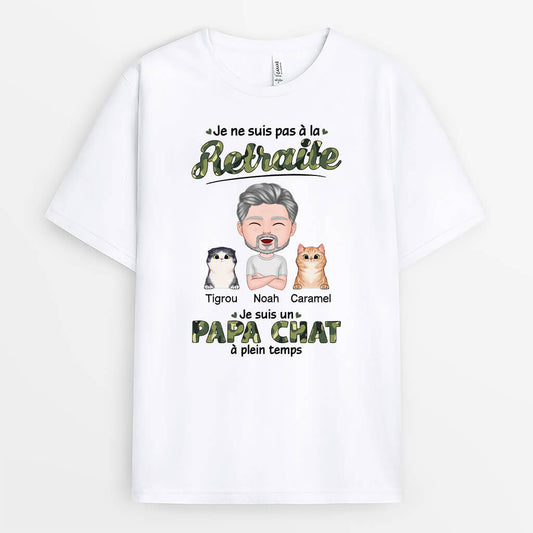 1857AFR1 t shirt je ne suis pas a la retraite je suis maman chat papa chat personnalise