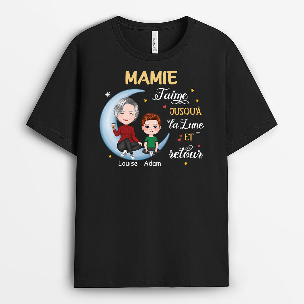 1916AFR1 t shirt mamie maman taime jusqu a la lune et au retour personnalise