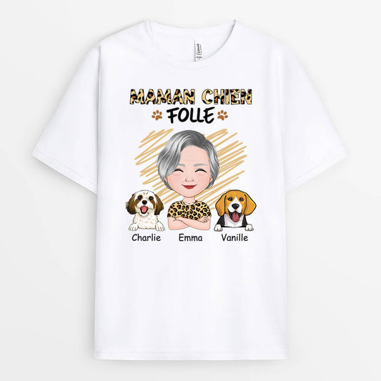 1921AFR1 t shirt maman chien folle personnalise