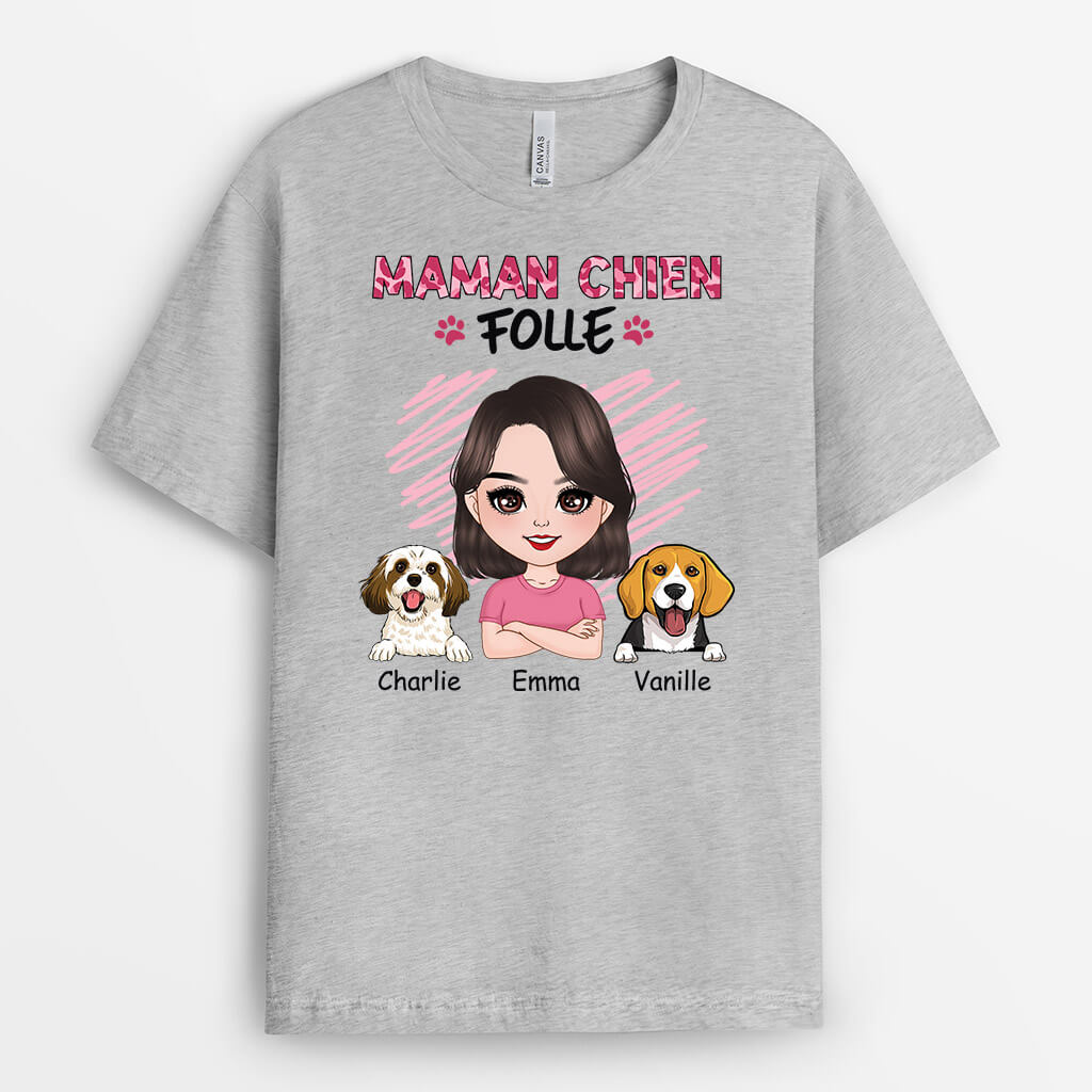 1921AFR2 t shirt maman chien folle personnalise