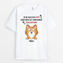 1929AFR2 t shirt je ne suis pas gate ma maman chat est simplement bien entrainee personnalise