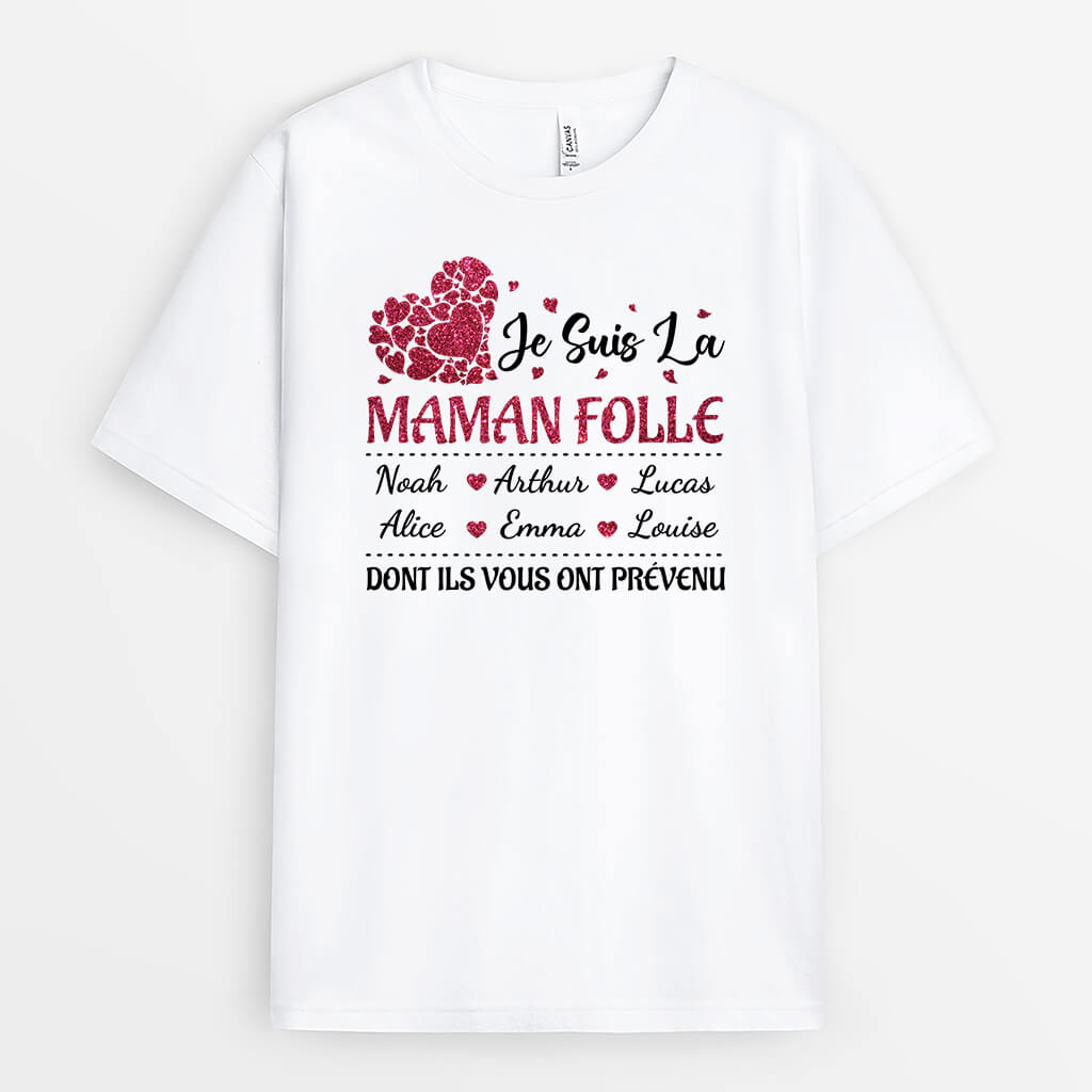 1967AFR1 t shirt je suis mamie folle dont vous ont prevenu personnalise