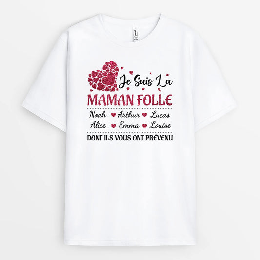 1967AFR1 t shirt je suis mamie folle dont vous ont prevenu personnalise