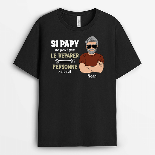 2027AFR2 t shirt si papa ne peut pas le reparer personne ne peut personnalise