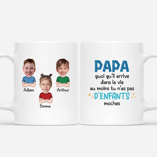 2039MFR1 mug papa au moins tu nas pas denfants moches personnalise_541ace21 693f 4f03 8b01 00e27bde4347