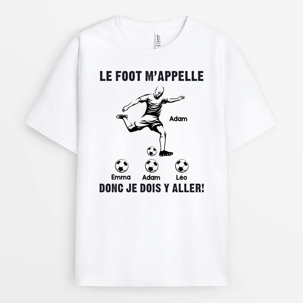 2065AFR1 t shirt le foot m_appelle donc je dois y aller personnalise