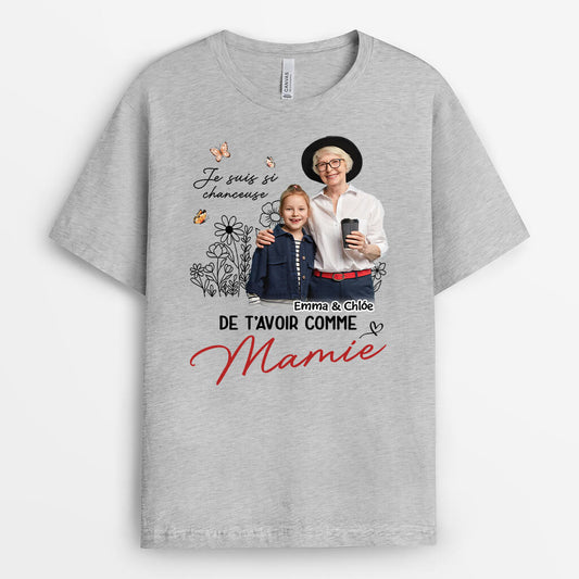 2084AFR1 t shirt je suis si chanceux de tavoir comme maman mamie personnalise_2