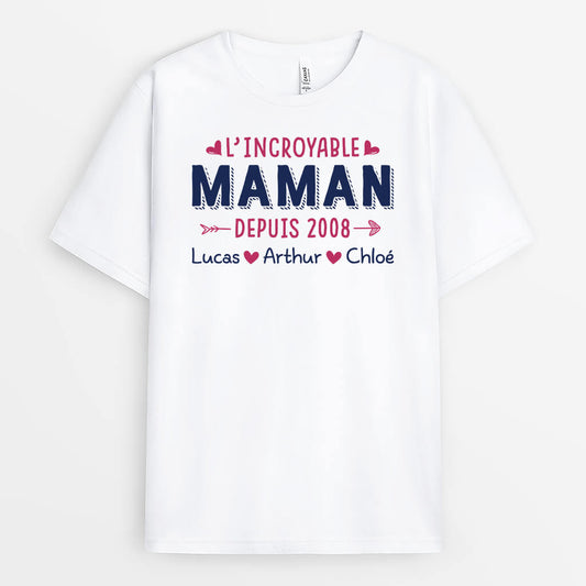 2086AFR1 t shirt lincroyable maman depuis personnalise