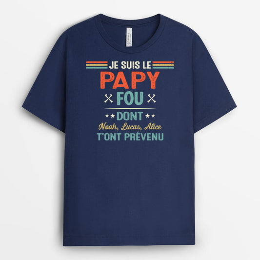 2098AFR2 t shirt je suis le papa papy fou personnalise