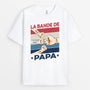 2170AFR2 t shirt la bande de papa bosse de poing personnalise