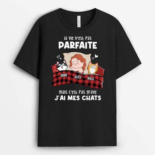 2197AFR1 t shirt la vie nest pas parfaite mais jai mon chat personnalise