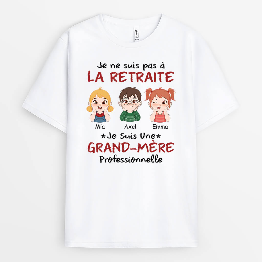 2206AFR1 t shirt je ne suis pas a la retraite je suis une mere professionnelle personnalise