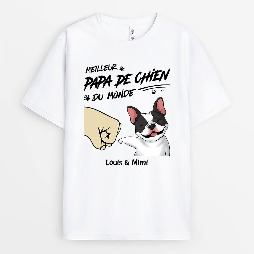 2279AFR1 t shirt meilleur papa chien maman chien du monde bosse de poing personnalise