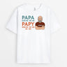 2285AFR1 t shirt papa papy depuis plusieurs annees personnalise