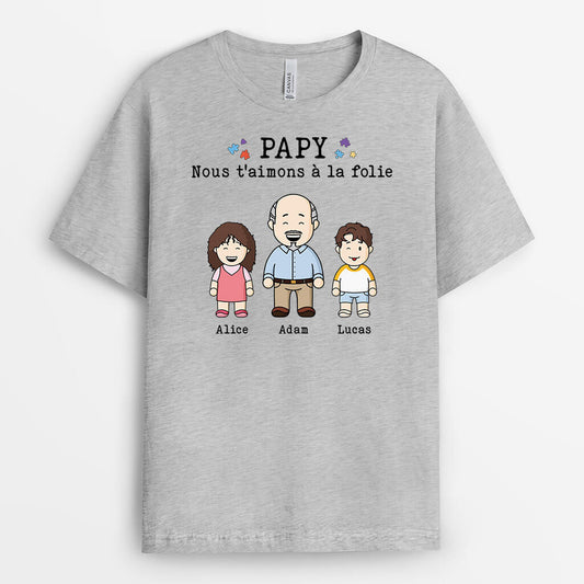 2286AFR1 t shirt nous taimons a la folie version papy personnalise