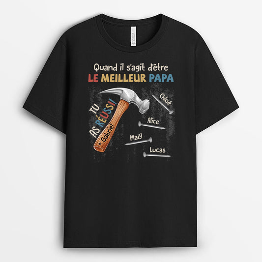 2307AFR2 t shirt quand il sagit detre le meilleur papa personnalise_00e50c8d 450f 4213 be33 61d9e9bdc56b