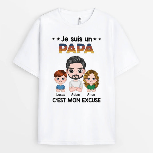 2343AFR1 t shirt je suis un papa cest mon excuse personnalise