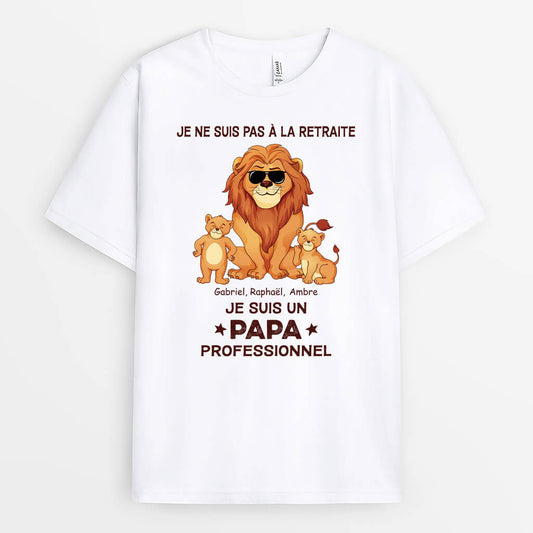 2376AFR1 t shirt je ne suis pas retraite je suis un papy lion professionnel personnalise_f1fb7c4e 53ea 425a a8a3 0b0b1f1b9cf3