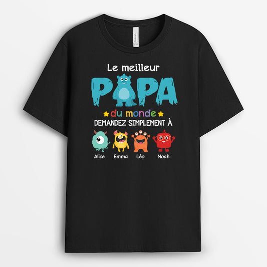 2390AFR1 t shirt meilleur papa monstre de tous les temps si demandez personnalise