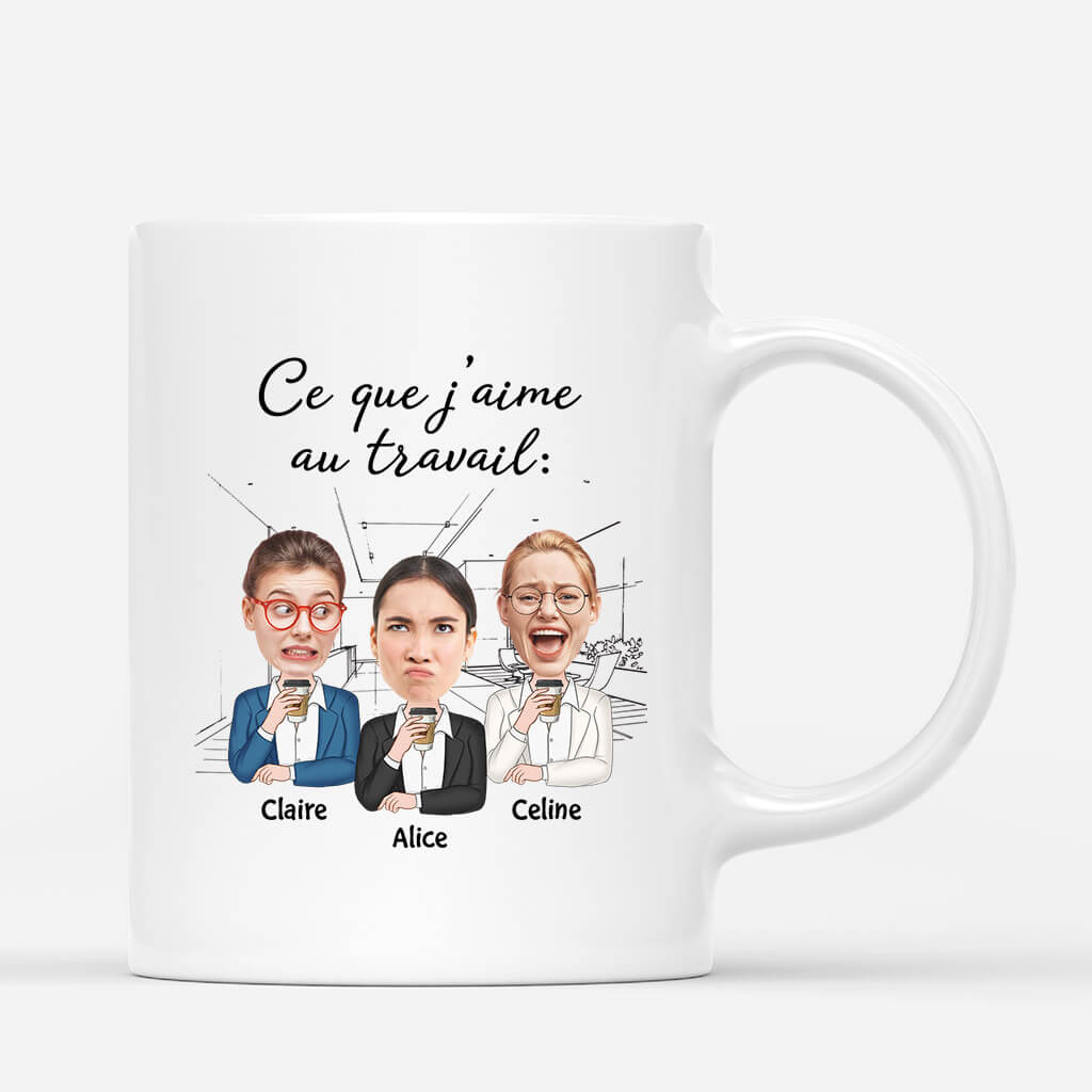 2447MFR2 mug ce que jaime au travail version femme personnalise_c2df9fe0 1821 4b5e bd58 b8246ac68a11