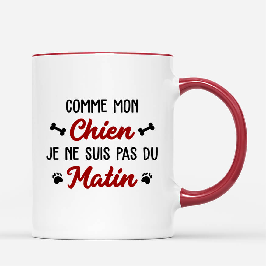 2497MFR3 mug comme mon chien je ne suis pas du matin personnalise