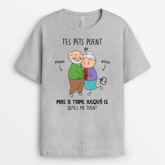 2504AFR2 t shirt tes pets puent mais je t_aime jusqu_a ce qu_ils me tueront personnalise_5ea74ed5 e98e 46df a6fa 10db64ba684e