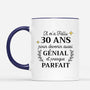 2529MFR2 mug il ma fallu 30 ans pour devenir aussi genial et presque parfait personnalise