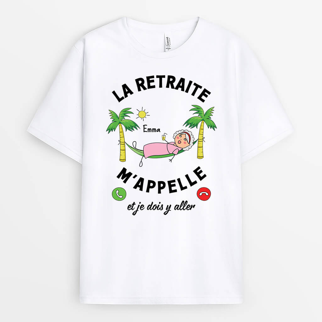 2538AFR1 t shirt la retraite mappelle version femme personnalise