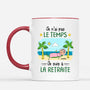 2551MFR2 mug je nai pas le temps je suis a la retraite version homme personnalise