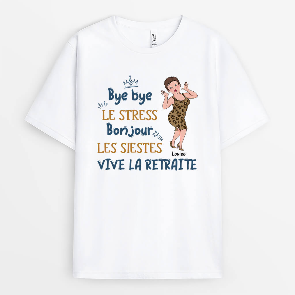 2560AFR1 t shirt bye bye le stress bonjour les siestes version femme personnalise