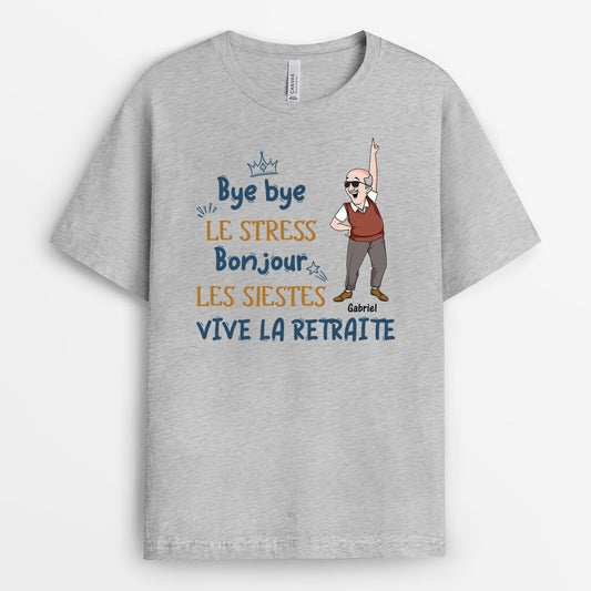 2560AFR1 t shirt bye bye le stress bonjour les siestes version homme personnalise