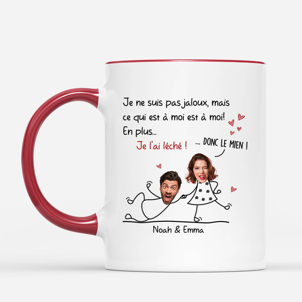 2595MFR2 mug je ne suis pas jaloux jalouse mais ce qui est a moi est a moi _ personnalise