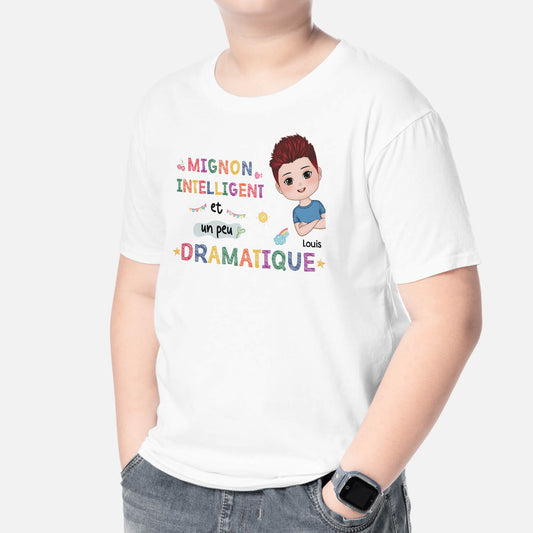 2607AFR2 t shirt mignon_ne_ intelligent_e_ et un peu dramatique personnalise