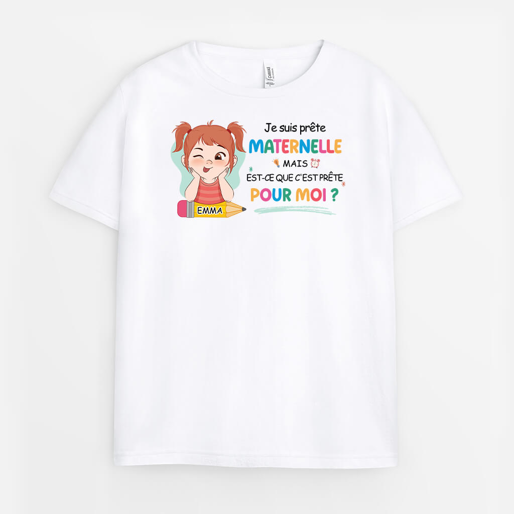 2621AFR1 t shirt je suis pret_e_ pour la maternelle personnalise