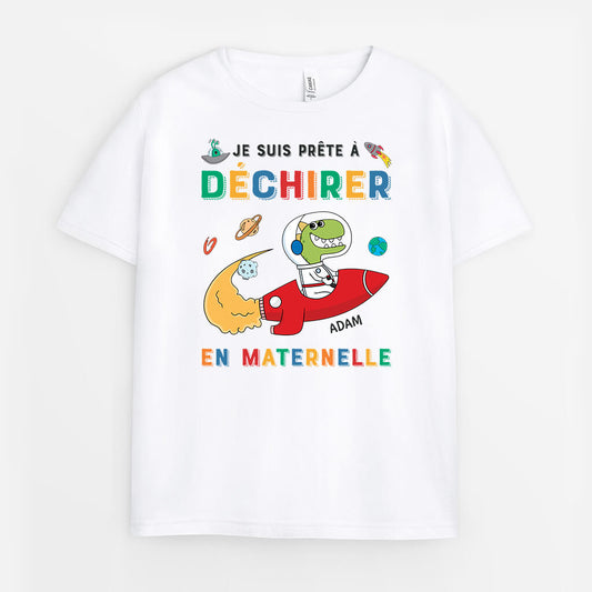 2622AFR1 t shirt je suis pret_e_ a dechirer en maternelle dans lunivers version dinosaure personnalise