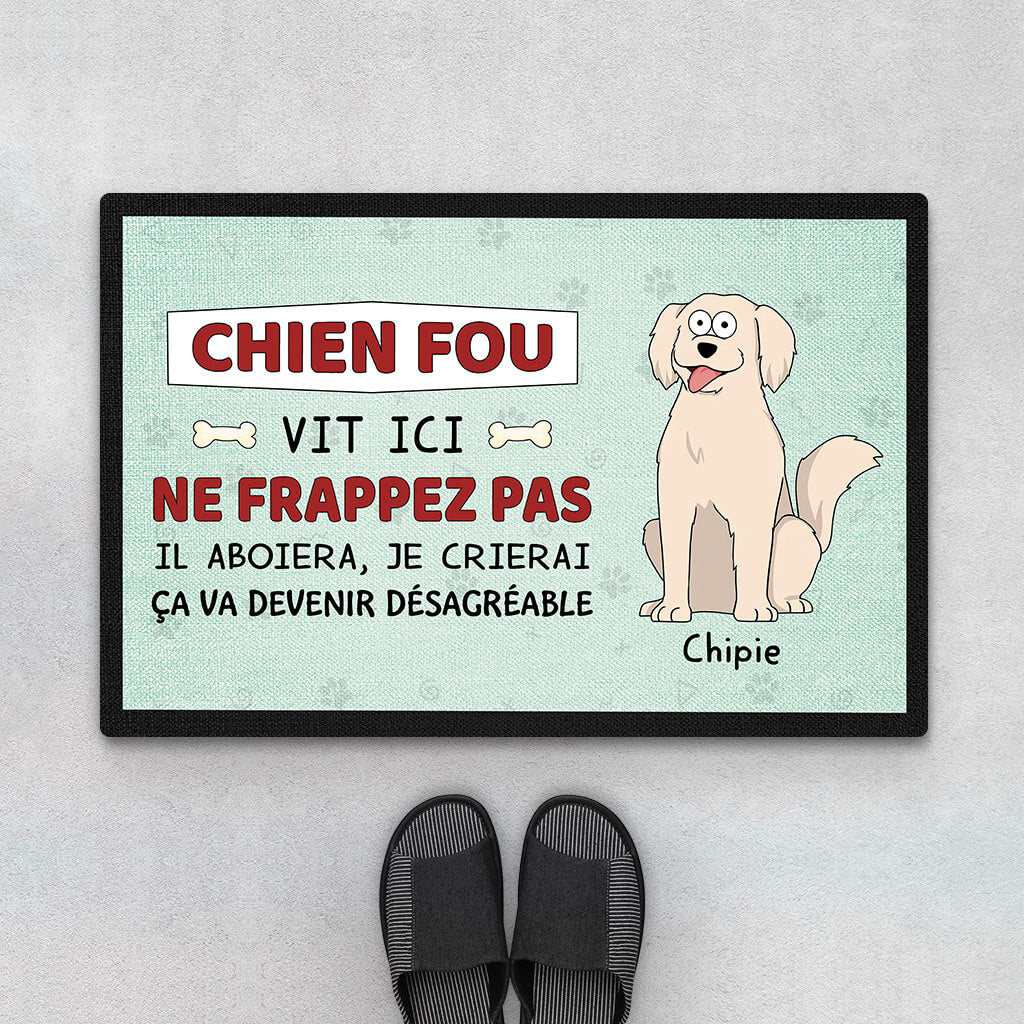 2642DFR1 des chiens fous vivent ici paillasson chien personnalise