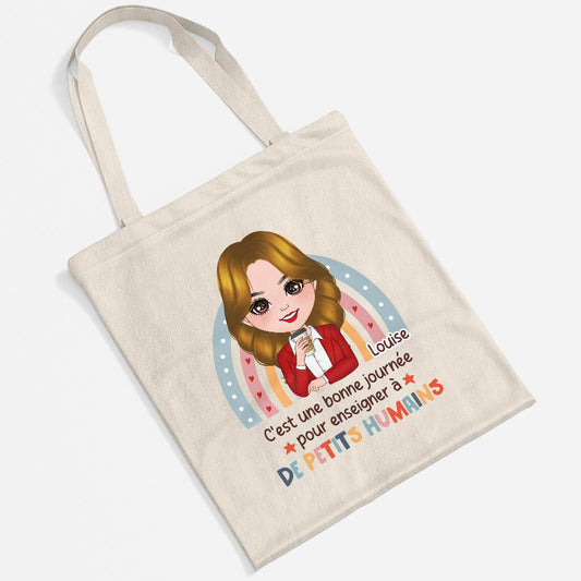 2652FR2 cest une bonne journee pour enseigner a de petits humains  tote bag maitresse personnalise