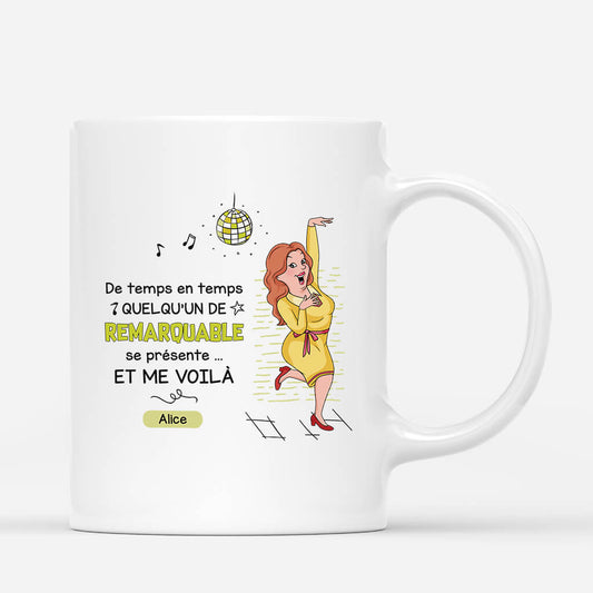 2660MFR1 quelquun de remarquable se presente  mug humour femme personnalise