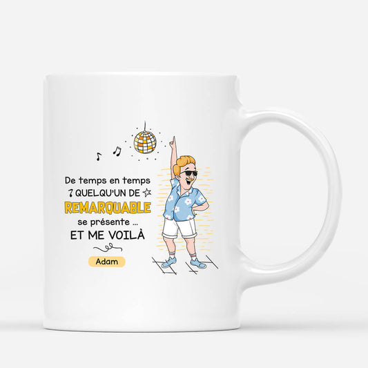 2660MFR1 quelquun de remarquable se presente  mug humour homme personnalise