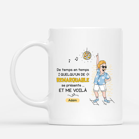2660MFR1 quelquun de remarquable se presente  mug humour homme personnalise_1513b450 666f 4628 a370 afcdc3132d34