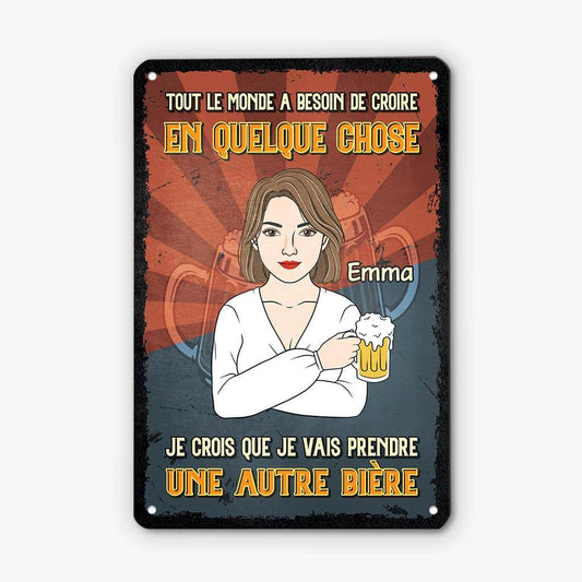 2690EFR2 je crois que je vais prendre une autre biere plaque humour personnalise