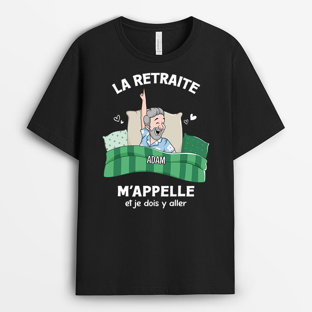 2751AFR1 la retraite mappelle version homme au lit t shirt personnalise cadeau retraite homme