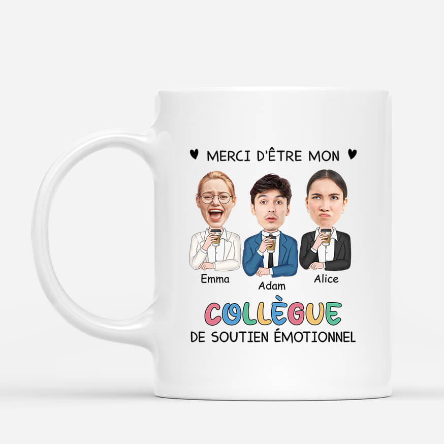 2813MFR1 mes collegues de soutien emotionnel avec visages tasse personnalisee collegue